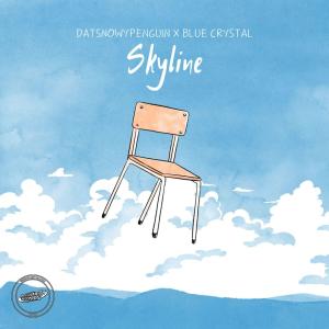 ดาวน์โหลดและฟังเพลง Skyline พร้อมเนื้อเพลงจาก DatSnowyPenguin