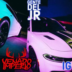 Ig的专辑Gente Del JR (Explicit)