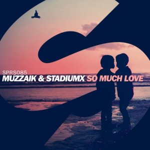 收聽Muzzaik的So Much Love歌詞歌曲