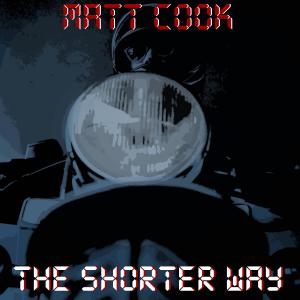 Matt Cook的專輯The Shorter Way