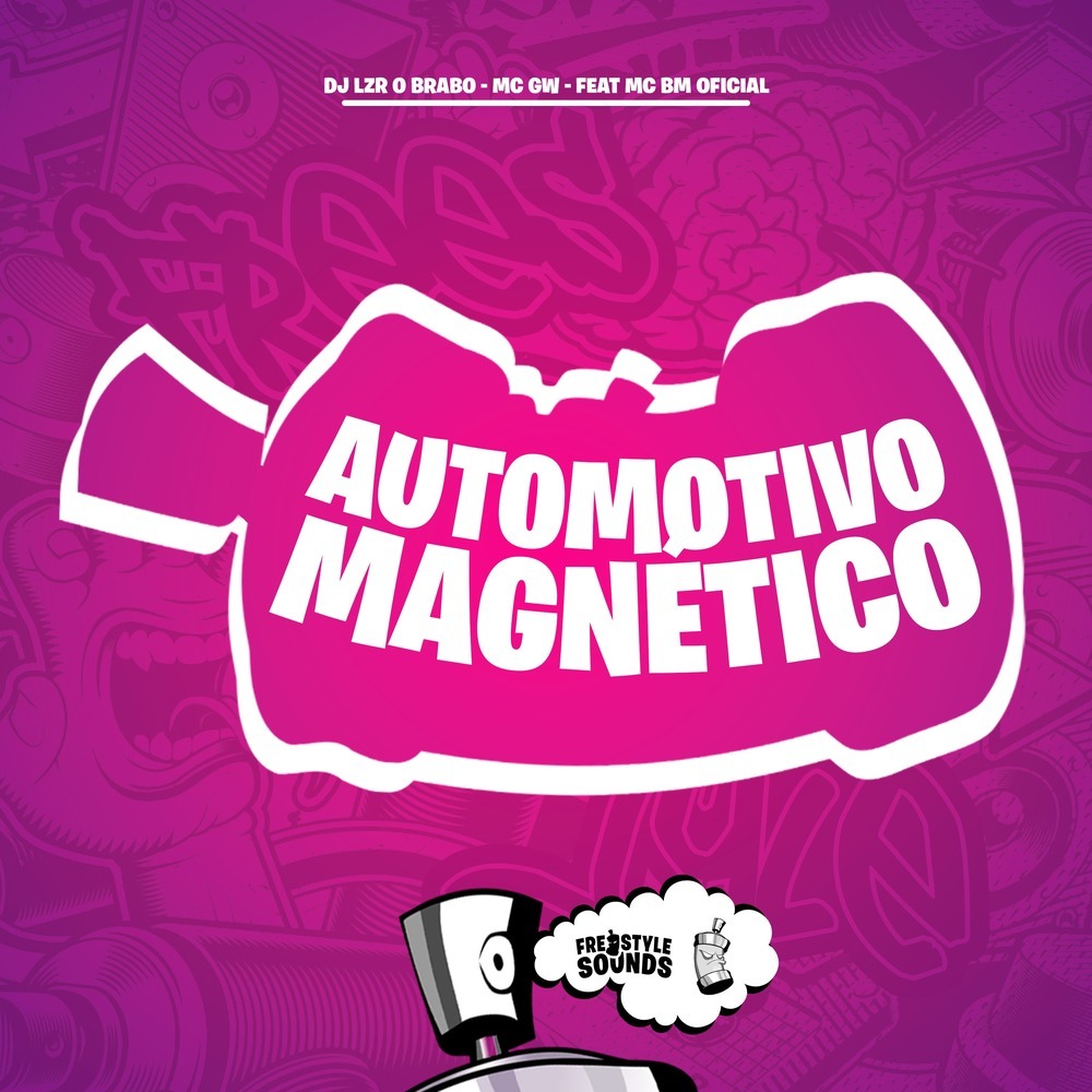 Automotivo Magnético (Explicit)