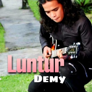 Listen to Luntur song with lyrics from Demy