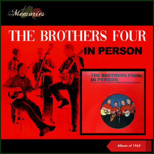 Album In Person (Album of 1962) from The Brothers Four