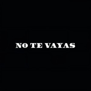 收聽Don Omar的No Te Vayas歌詞歌曲