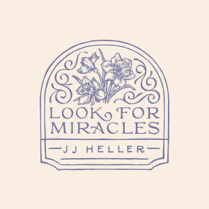 JJ Heller的專輯Look for Miracles