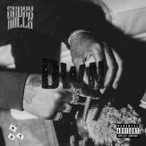 Shuxx Mills的专辑Dwn (Explicit)