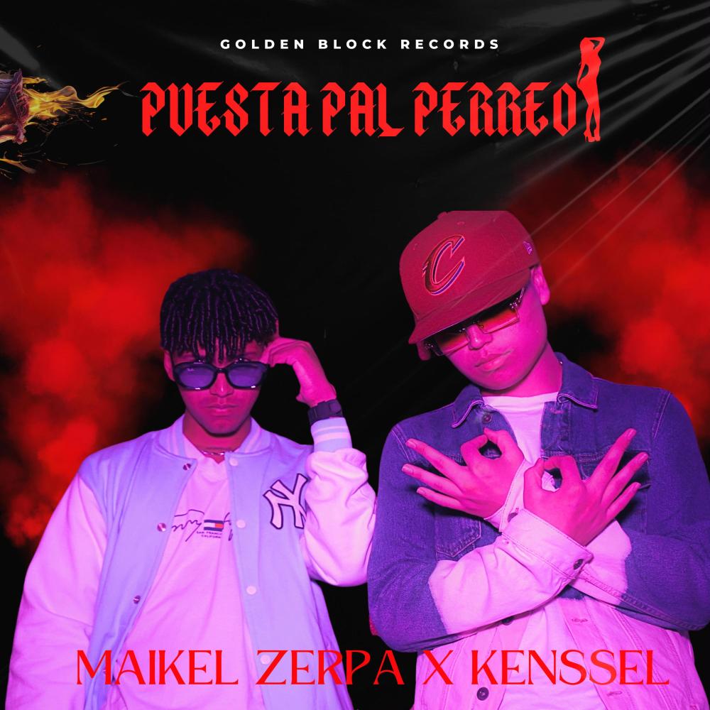 Puesta pal perreo (feat. Maikel Zerpa & Kenssel) (Explicit)