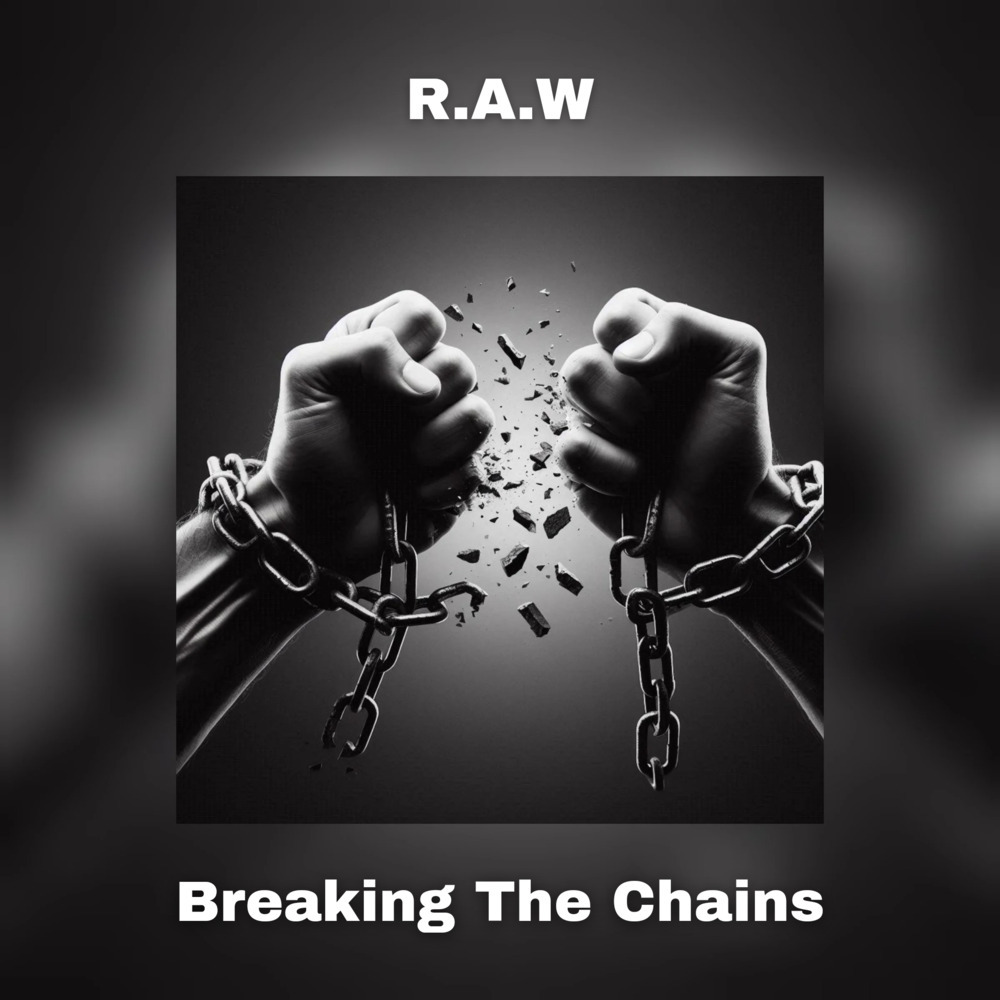 Breaking The Chains