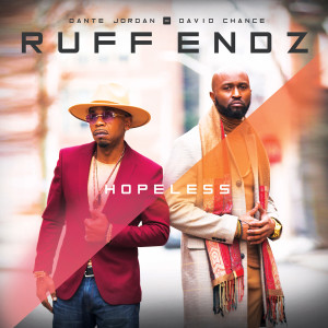 Album Hopeless oleh Ruff endz