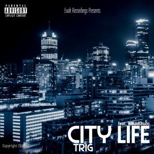 Trig的專輯CITY LIFE (Explicit)