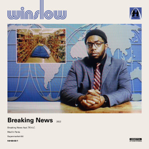 Listen to Breaking News song with lyrics from Winslow