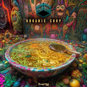 Album Organic Soup oleh Bubble Mind