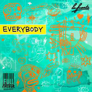 收聽La Fuente的Everybody歌詞歌曲