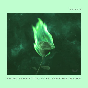 收聽Gryffin的Nobody Compares To You (Kap Slap Remix)歌詞歌曲