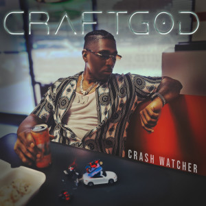 Listen to Crash Watcher (Explicit) song with lyrics from Craftgod