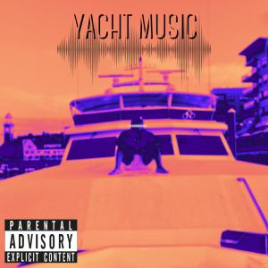 อัลบัม YACHT MUSIC (Explicit) ศิลปิน Forever Young