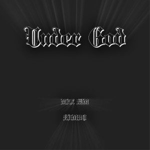 ดาวน์โหลดและฟังเพลง Under GOD (Explicit) พร้อมเนื้อเพลงจาก Max Kim