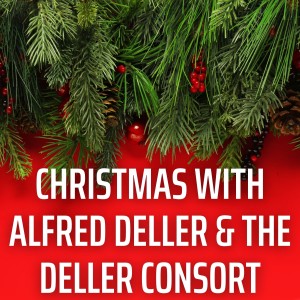 Album Christmas with Alfred Deller & the Deller Consort from Alfred Deller