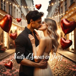 Album Nuits d'Amour en Jazz (Piano et Saxophone) from Jazzy Romantique