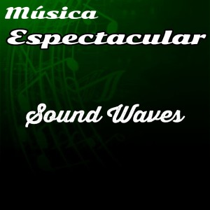 Orquesta Club Miranda的專輯Música Espectacular, Sound Waves