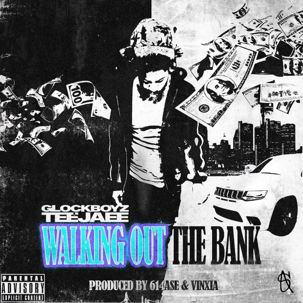 Walking Out The Bank (feat. Glockboyz Teejaee) (Explicit)