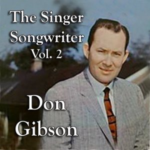 收聽Don Gibson的It Has to Be歌詞歌曲