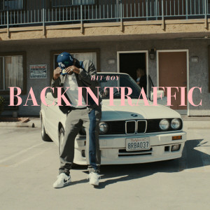 Album Back In Traffic (feat. KIRBY) (Explicit) from Hit-Boy
