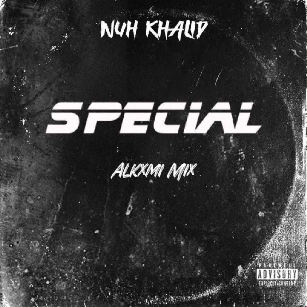 Special (Alkxmi Mix) (Explicit) (Alkxmi Mix|Explicit)