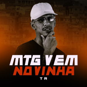 Album Mtg Vem Novinha (Explicit) from 