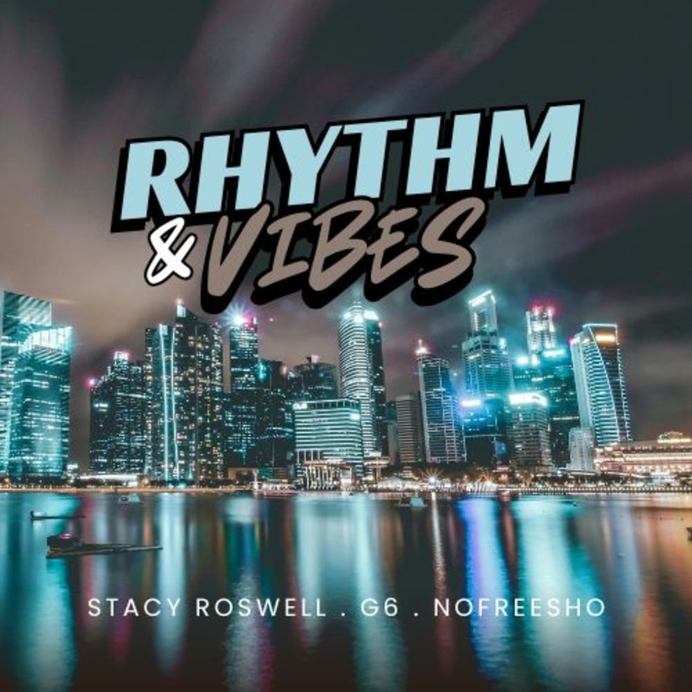 RHYTHM & VIBES (Explicit)