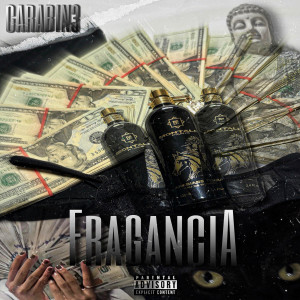 CARABIN3的專輯FRAGANCIA (Explicit)