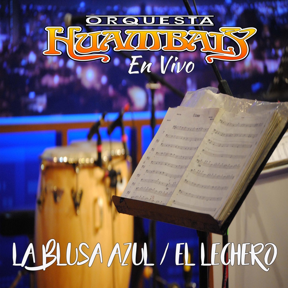 La Blusa Azul - el Lechero (En Vivo)