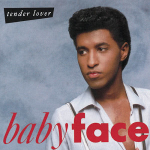Babyface的專輯Tender Lover
