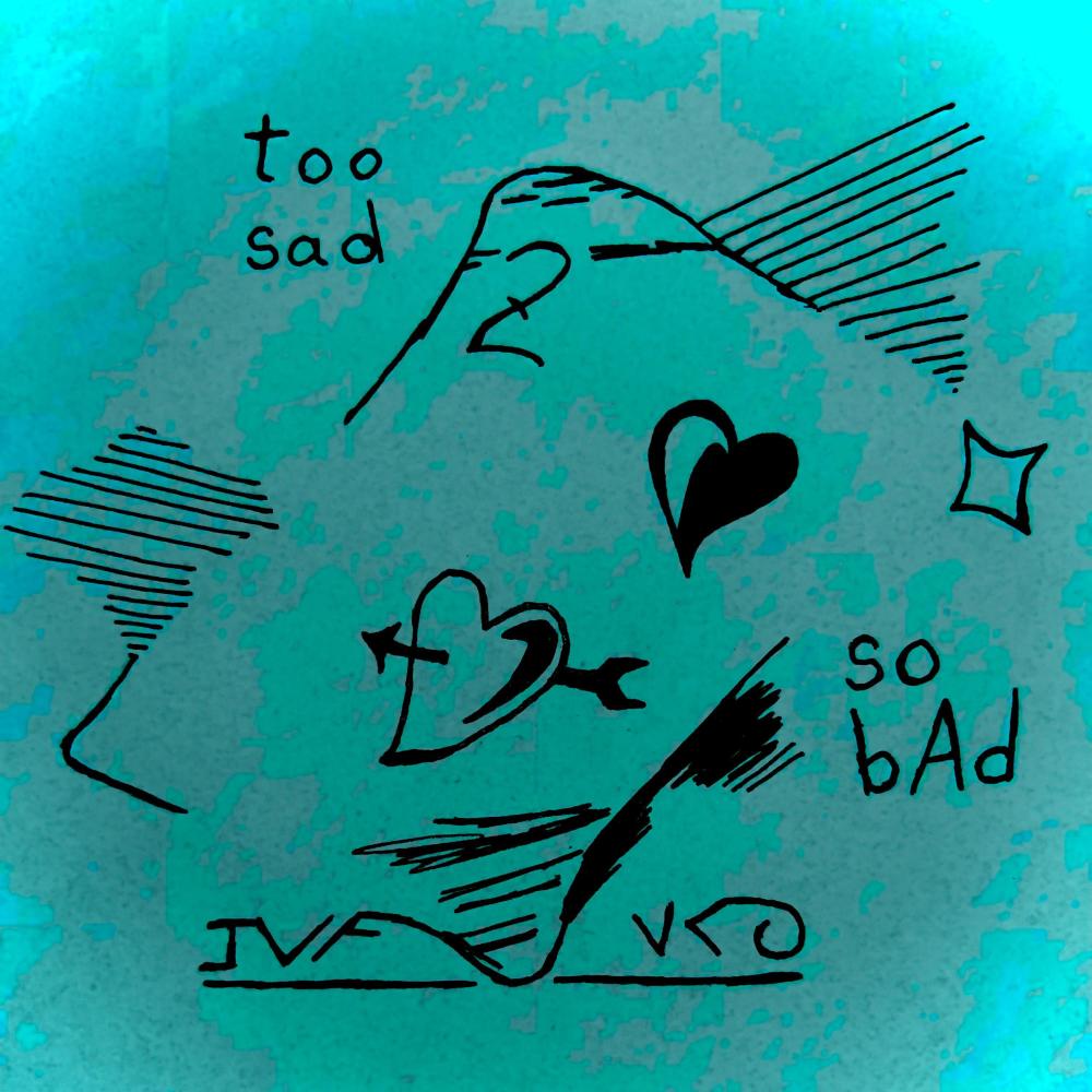 Too Sad So Bad (Slowed) (Explicit)