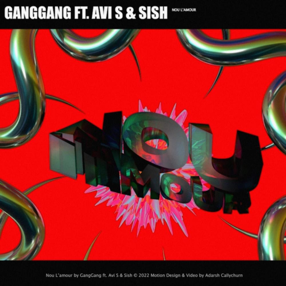 GangGang(Nou L'amour)(feat. Sish) (Explicit)