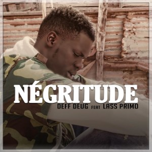 Listen to Négritude song with lyrics from Deff Deug