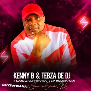 อัลบัม U Siye N'wana (feat. Tebza De DJ, Sunglen, Limpopo Roots & Prince Rhangan) ศิลปิน Kenny B