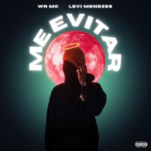 ดาวน์โหลดและฟังเพลง Me Evitar (Explicit) พร้อมเนื้อเพลงจาก WR Mc