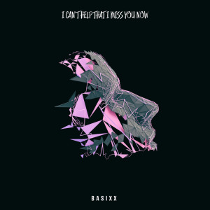 Listen to I Can't Help That I Miss You Now (Instrumental Version) song with lyrics from Basixx