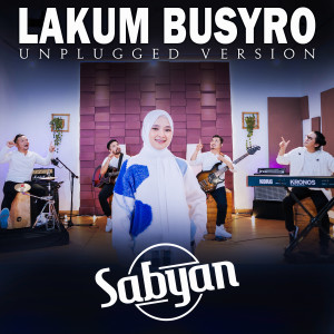 LAKUM BUSYRO dari sabyan