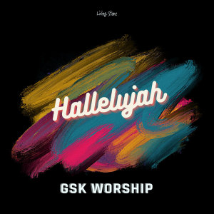 Dengarkan lagu Hidup Yang Kau Jalani nyanyian GSK Worship dengan lirik