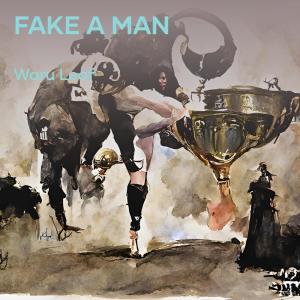 Album Fake a Man from Waru Leaf