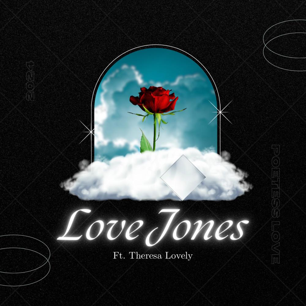 Loves Jones (feat. Theresa Lovely) (Explicit)