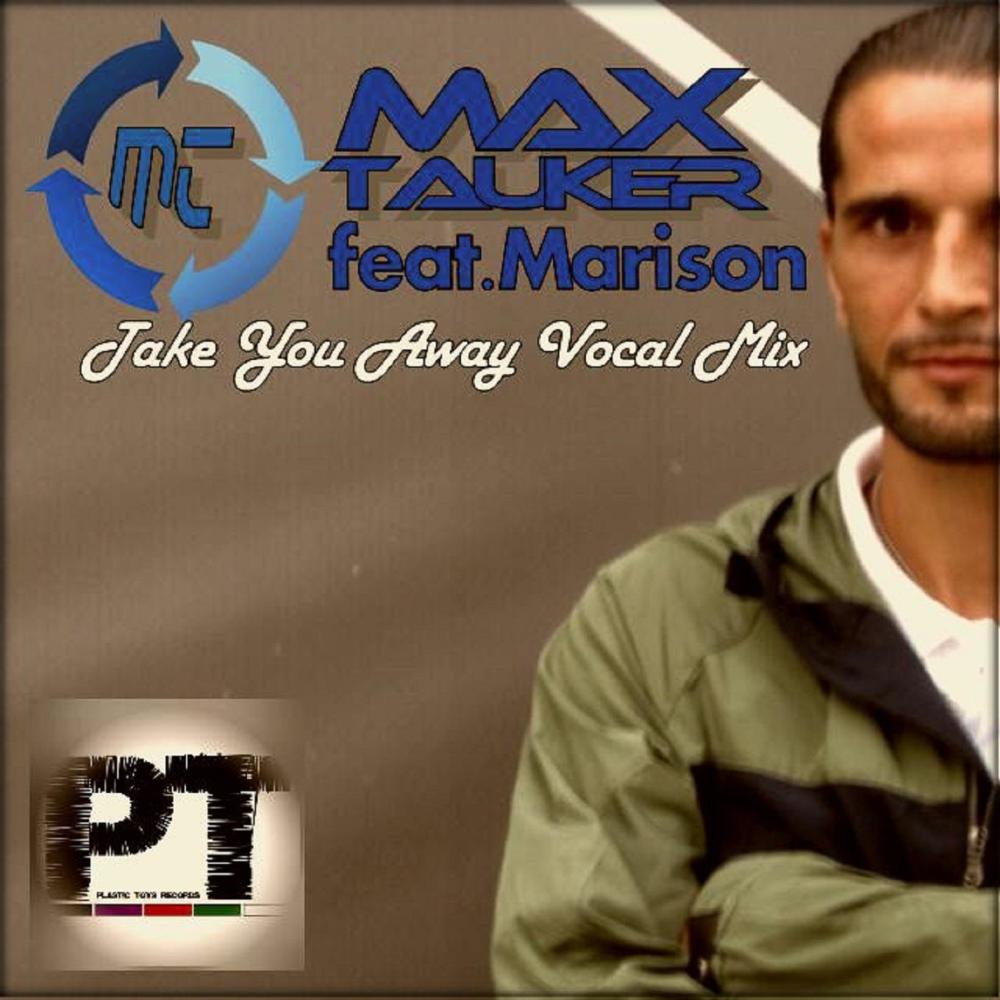 Take You Away(feat. Marison) (Vocal Mix)