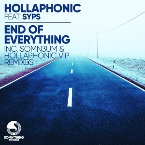 Dengarkan End of Everything (Hollaphonic VIP Mix) lagu dari Hollaphonic dengan lirik