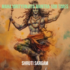 Album Maha Mrityunjaya Mantra 108 Times from 