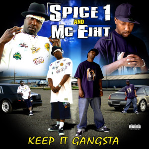 MC Eiht的專輯Keep It Gangsta (Special Edition)