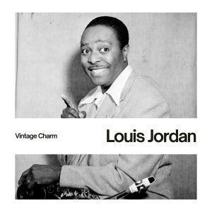 อัลบัม Louis Jordan (Vintage Charm) ศิลปิน Louis Jordan