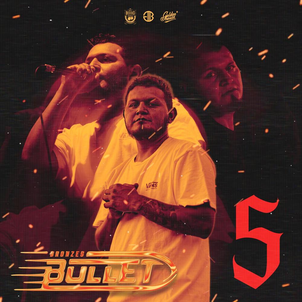 Bronzes Bullet 5 (Explicit)