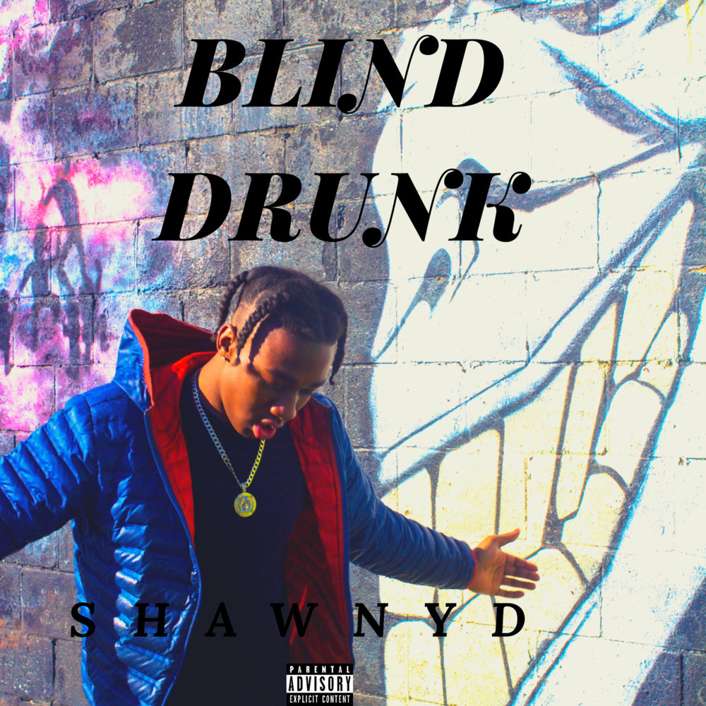 BLIND DRUNK